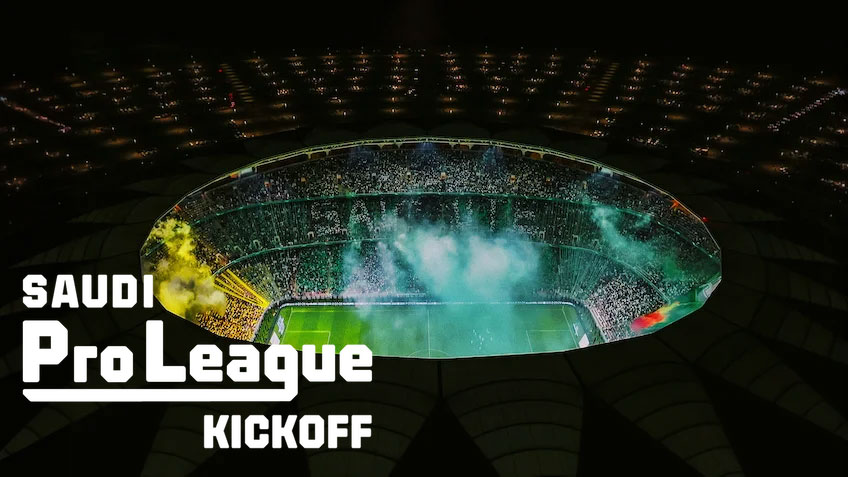 Saudi Pro League: Kickoff Saudi Pro League: Kickoff