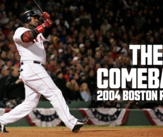 The Comeback: 2004 Boston Red Sox