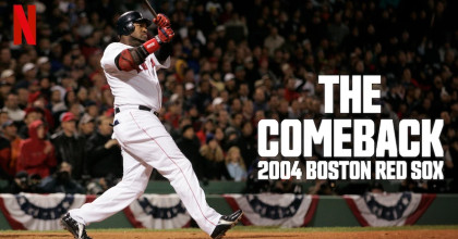 The Comeback: 2004 Boston Red Sox