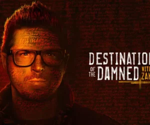 Destinations of the Damned with Zak Bagans