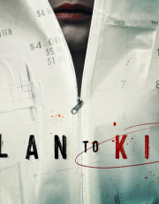A Plan to Kill