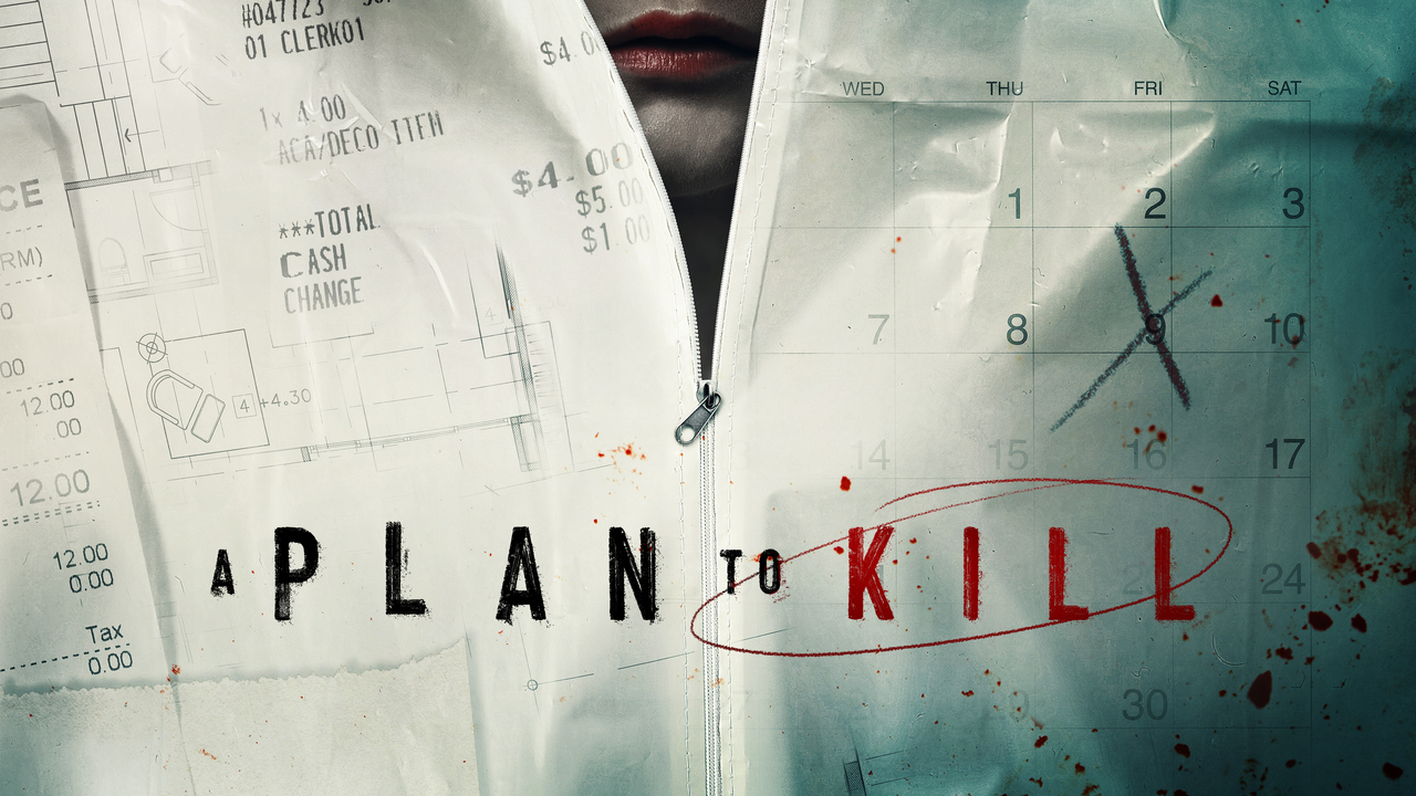 A Plan to Kill A Plan to Kill