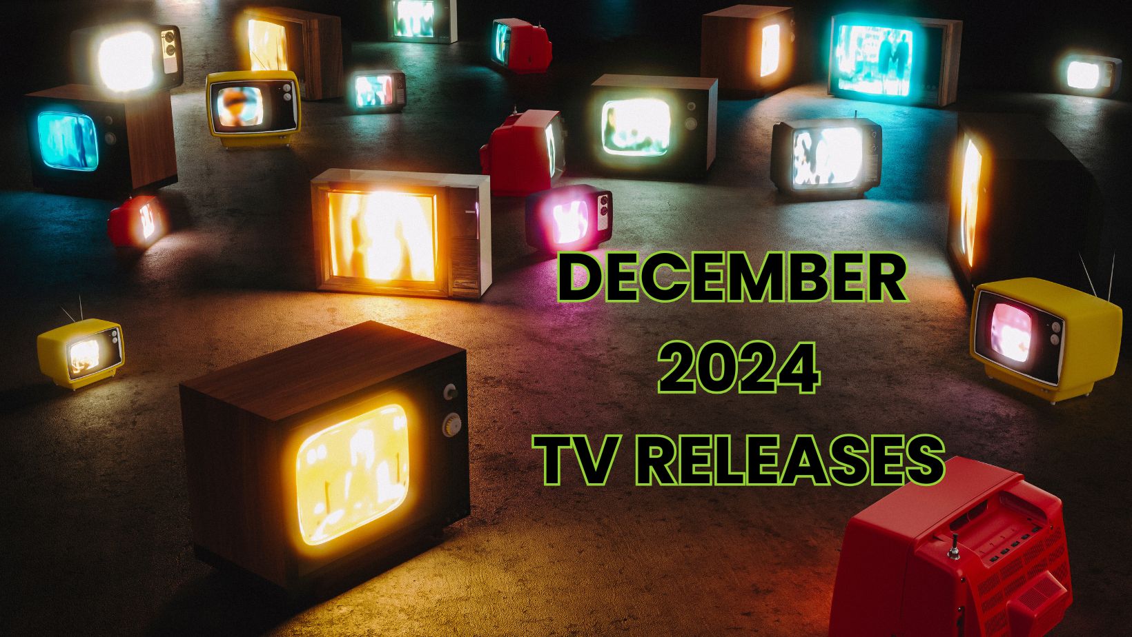 December 2024 TV Premiere Dates