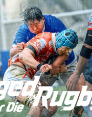 Rugged Rugby: Conquer or Die