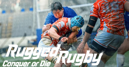 Rugged Rugby: Conquer or Die